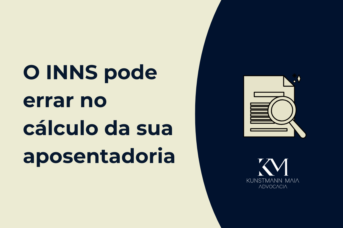 O INNS pode errar no cálculo da sua aposentadoria